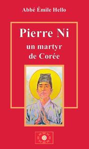 PIERRE NI - UN MARTYR DE COREE
