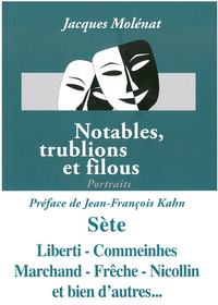 NOTABLES TRUBLIONS ET FILOUS - PORTRAITS