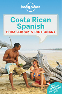 COSTA RICAN SPANISH PHRASEBOOK & DICTIONARY 5ED -ANGLAIS-