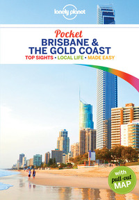 BRISBANE & THE GOLD COAST POCKET 1ED -ANGLAIS-