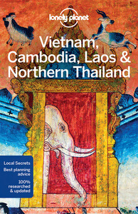 Vietnam, Cambodia, Laos & Northern Thailand 5ed -anglais-