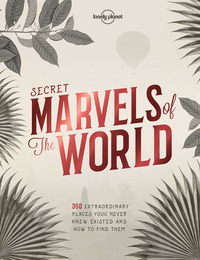 SECRET MARVELS OF THE WORLD 1ED -ANGLAIS-