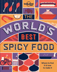 The World's Best Spicy Food 1ed -anglais-
