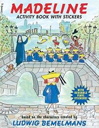 MADELINE: ACTIVITY BOOK WITH STICKERS /ANGLAIS