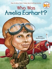 Who Was Amelia Eahart ?