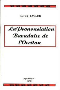 La prononciation bazadaise de l'occitan