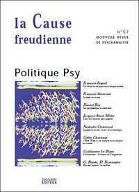 La Cause Freudienne 57 - Politique Psy