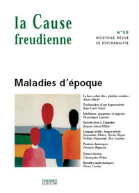 La Cause Freudienne 58 - Maladies D'Époque