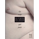 Cause Du Désir 91 - Ce Corps Qui Jouit - Novembre 2015