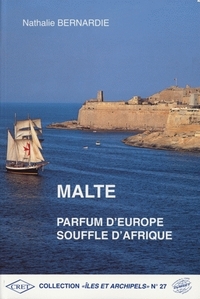 Malte - parfum d'Europe, souffle d'Afrique