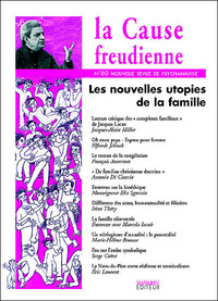 La Cause Freudienne 60 - Que Reste-T-Il De La Famille ?