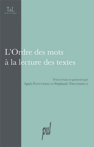 L'Ordre des mots à la lecture des textes