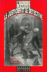 L'Homme masqué, le justicier et le détective