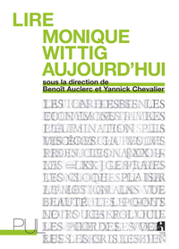 Lire Monique Wittig aujourd'hui