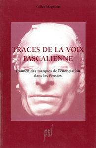 Traces de la voix pascalienne