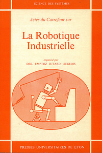 La Robotique industrielle