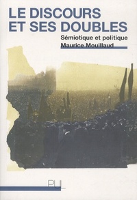 Le Discours et ses doubles