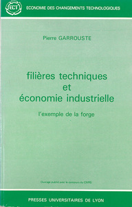 Filières techniques et économie industrielle