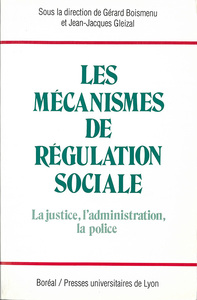 Les Mécanismes de régulation sociale