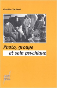 Photo, groupe et soin psychique