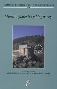Mines et pouvoir au Moyen Âge