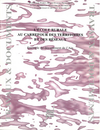 L'École rurale au carrefour des territoires et des réseaux