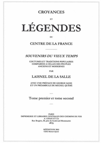 CROYANCES ET LEGENDES DU CENTRE DE LA FRANCE