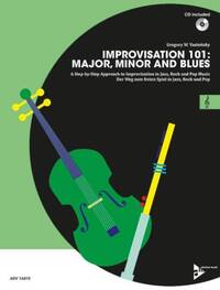 Improvisation 101: Major, Minor and Blues