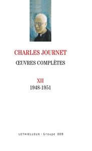 OEUVRES COMPLETES VOLUME XII - 1948-1951