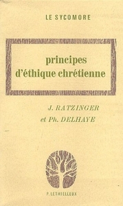 PRINCIPES D'ETHIQUE CHRETIENNE