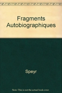 FRAGMENTS AUTOBIOGRAPHIQUES