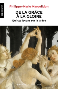 De la grâce à la gloire