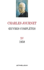 OEUVRES COMPLETES, VOLUME XV - 1958