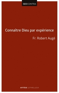 Connaître Dieu par expérience