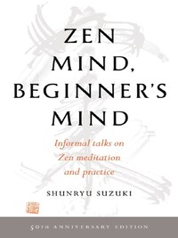 ZEN MIND, BEGINNER'S MIND /ANGLAIS