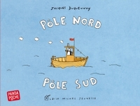 Pôle Nord Pôle Sud (Panda poche)