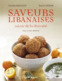 SAVEURS LIBANAISES - MIROIR DE LA DIVERSITE