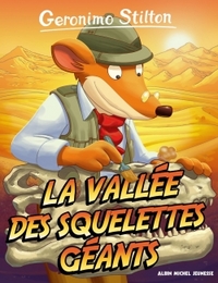 Geronimo Stilton T38 La Vallée des squelettes géants (Ed.2017)