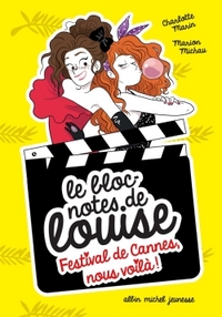 Festival de Cannes, nous voilà !