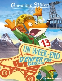 Geronimo Stilton T18 Un week-end d'enfer pour Geronimo (Ed.2017)