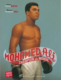 Mohamed Ali champion du monde (Panda poche)