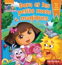 Dora et les petits mots magiques