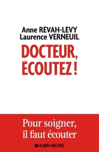 Docteur, écoutez !