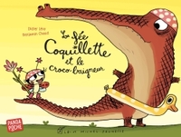 La Fée Coquillette et le croco-baigneur (Panda poche)