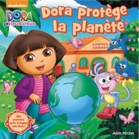 DORA PROTEGE LA PLANETE