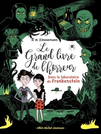 Dans le laboratoire de Frankenstein