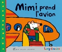 Mimi prend l'avion