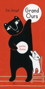 GRAND OURS - PETITE CHAISE