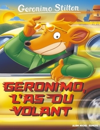 Geronimo Stilton T69 Geronimo, l'as du volant (Ed.2017)