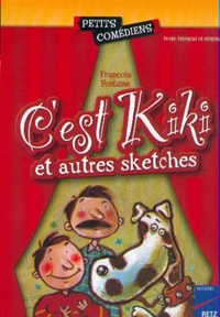 C'EST KIKI ET AUTRES SKETCHES